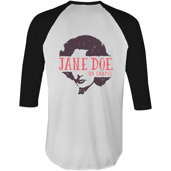 Jane Doe on Chapel Raglan - 3/4 Sleeve T-Shirt